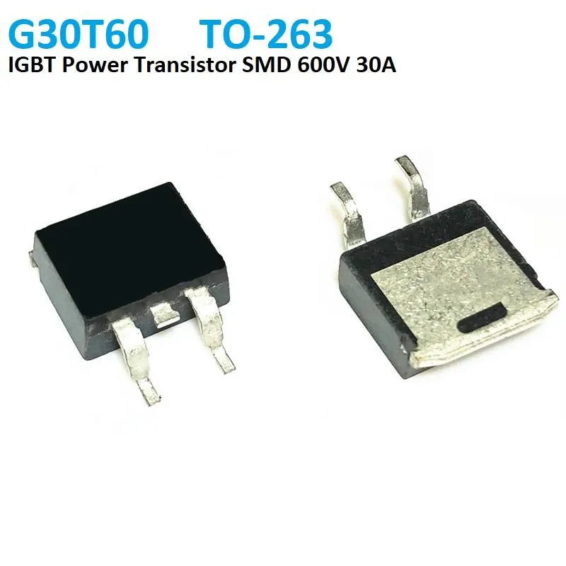 G30T60 IGBT Transistor TO-263 600V 30A SMD