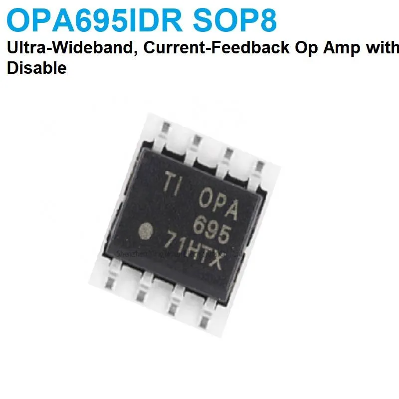 مضخم عمليات OPA695IDR فائق عرض النطاق ذو تغذية تيارية SOIC-8