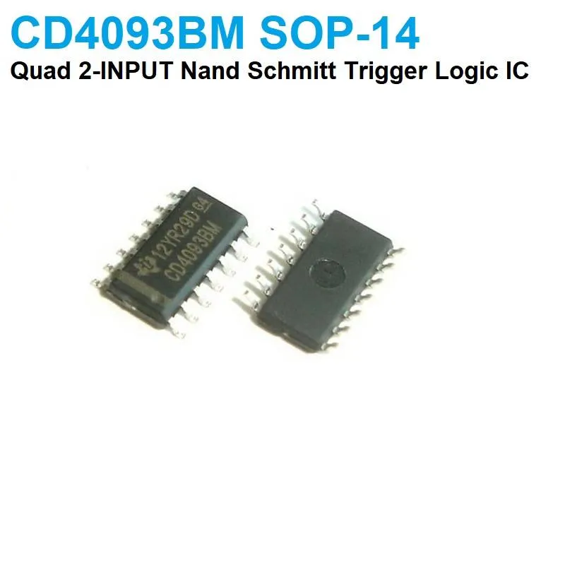 CD4093BM Quad 2-Input NAND Schmitt Trigger CMOS IC SOP-14