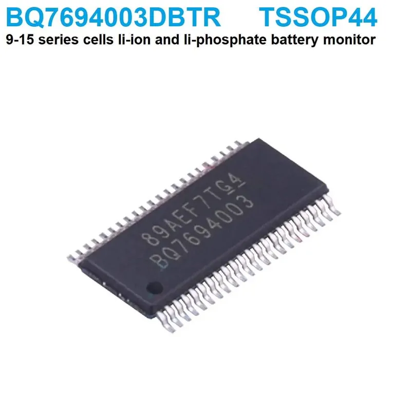 BQ7694003DBTR 9-15 Series Li-ion/LiFePO4 Battery Monitor AFE
