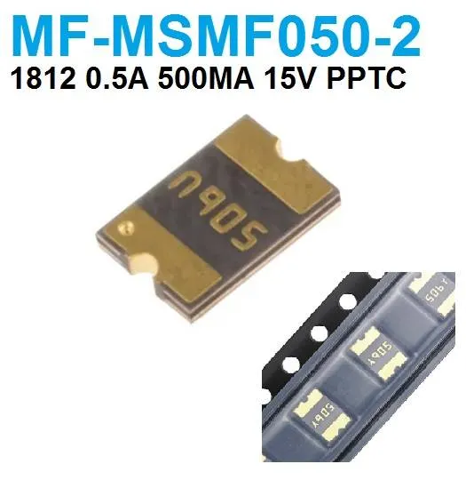 فيوز PPTC قابل لإعادة الضبط MF-MSMF050-2 بعبوة 1812 وتيار 0.5A