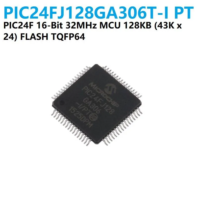 PIC24FJ128GA306T-I/PT 16-bit Microcontroller 128KB Flash TQFP-64