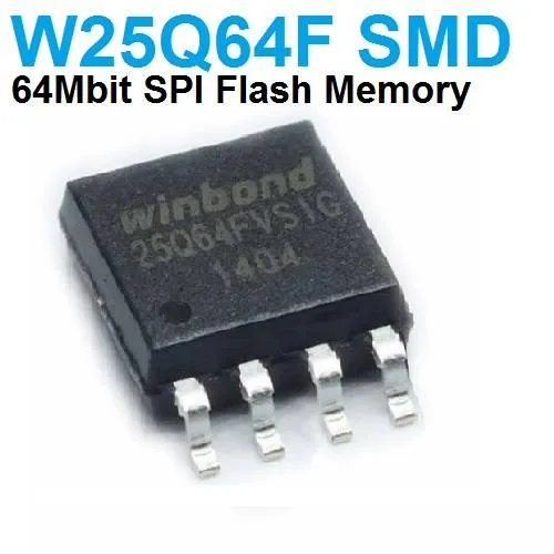 ذاكرة فلاش W25Q64 سعة 64 ميجابت (8 ميجابايت) بواجهة SPI، غلاف SOIC-8